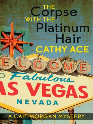 The Corpse with the Platinum Hair - ebook
